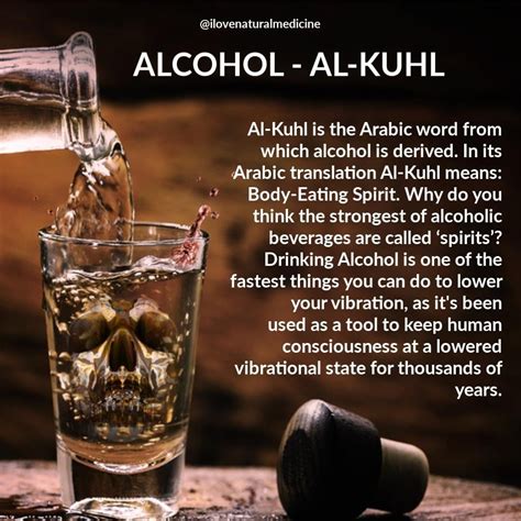 Alcohol from Arabic "alkuhul", a metallic powder for darkening the