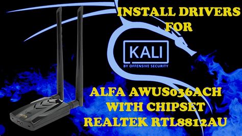 Alfa Wireless Adapter Driver Kali Linux