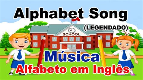 alfabeto em ingles musica animada