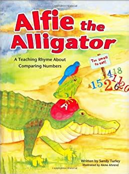 Mastering Math Magic with Alfie the Alligator: A Playful Teaching Rhyme Unveiling the Wonders of Comparing Numbers!