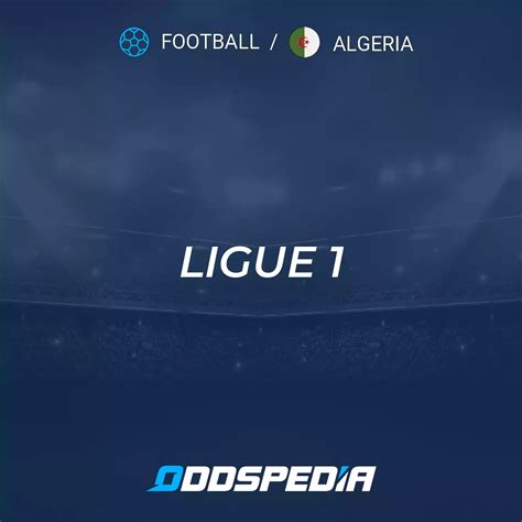 algeria ligue 1 fixtures