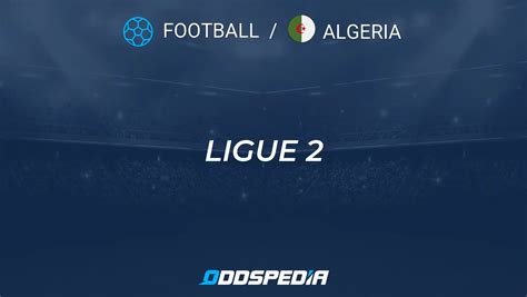 algeria ligue 2 results