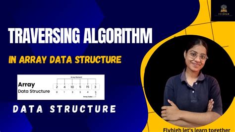 algorithm of traversing an array in data structure