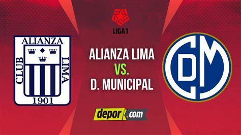 alianza lima vs deportivo municipal en vivo