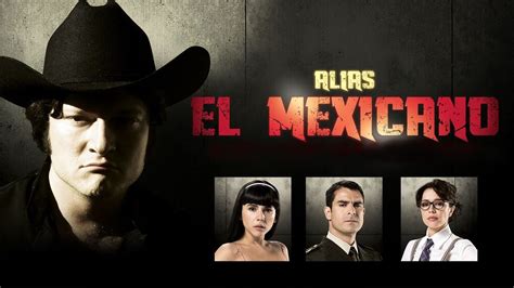 Images Alias El Mexicano Capitulo 11 More