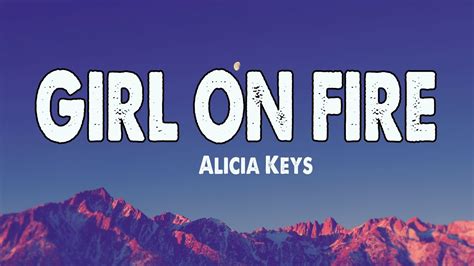 alicia keys this girl is on fire lyrics