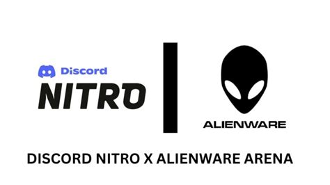 alienware arena discord nitro