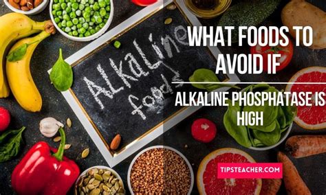 alkaline phosphatase foods to avoid