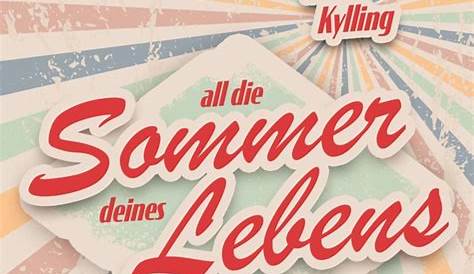 'All Die Sommer Deines Lebens' von 'Mimi Kylling' - eBook