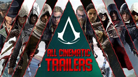 all assassin's creed cinematic trailers