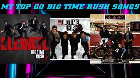 all big time rush songs in order