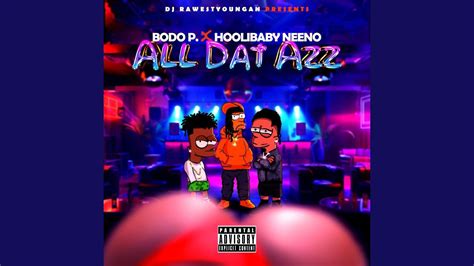 all dat azz
