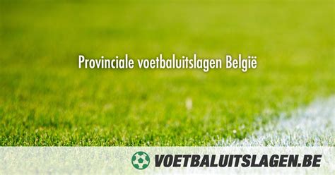 alle voetbaluitslagen belgie