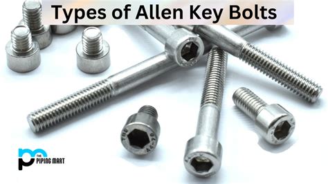 Allen Key Bolt Head Types