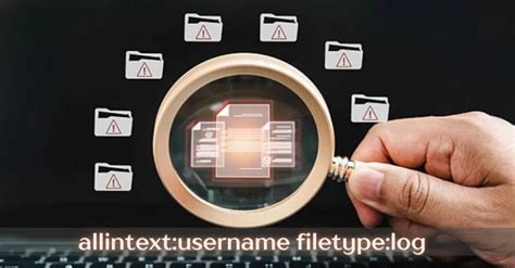 Allintext Username Filetype Log Password.log