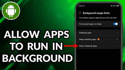 allow apps to run in background android
