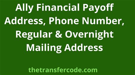 Ally Financial Payoff Address, 2022, Phone Number, Regular & Overnight