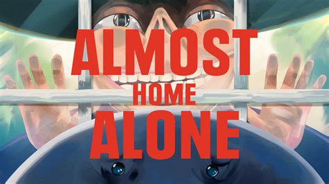 almost alone home