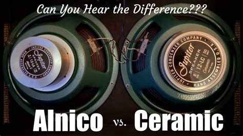 Alnico Vs Ceramic Speaker
