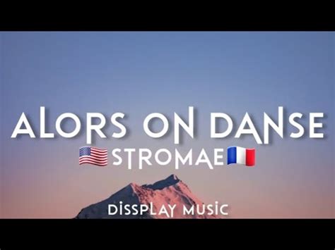 "Alors on danse"