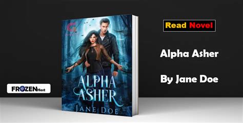 Alpha Asher Completed ️ Chapter Thirty Seven Chapter, Alpha, Asher