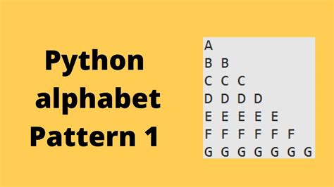 alphabet pattern program in python using for loop