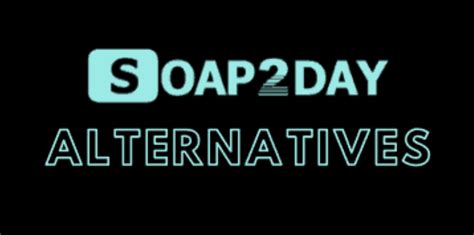 alternative websites for soap2day