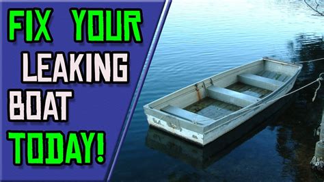 aluminum fishing boat leaks