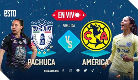 américa vs pachuca femenil en vivo