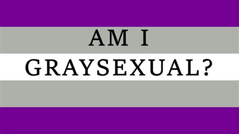 am i graysexual quiz