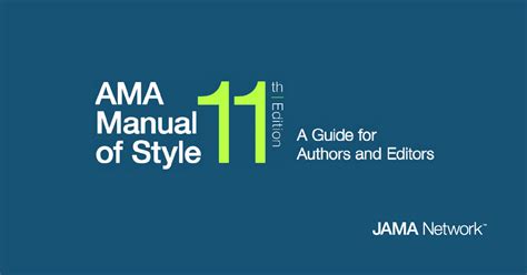 AMA 11th Edition Guidelines