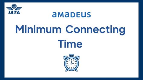 amadeus minimum connecting time