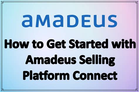 amadeus selling connect amadeus