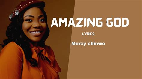 amazing god by mercy chinwo lyrics
