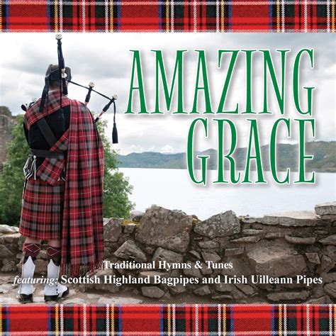 amazing grace with bagpipes and lyrics
