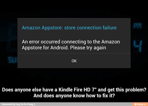 Kindle Fire Connected to Wifi But No Kindle fire, Kindle