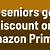 amazon prime senior discount membership