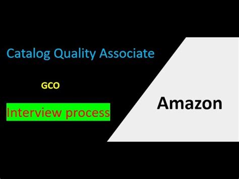 Amazon Catalog Associate Interview Process Quora