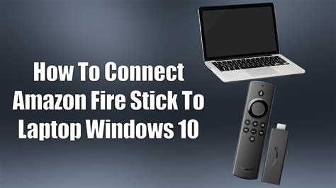 amazon fire stick work in laptop