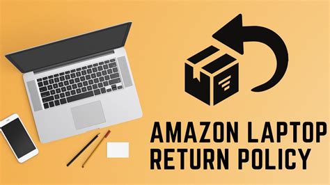 Amazon Return Laptop Policy