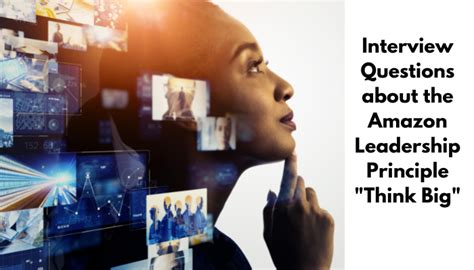 Amazon Think Big Interview Examples