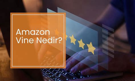 Amazon Vine Nedir