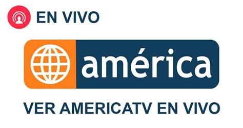 america tv en vivo peru