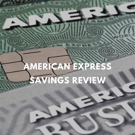 american express savings reviews