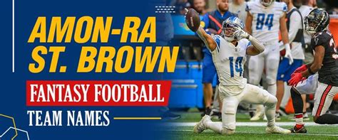 amon ra st brown fantasy football team names