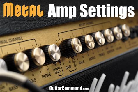 Amp Best For Metal