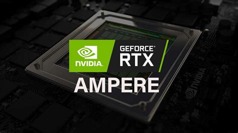 ampere nvidia