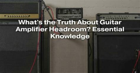 Amplifier Headroom Meaning