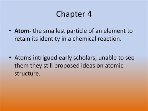 an atom is the smallest particle in the nucleus