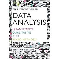 an introduction to data analysis quantitative qualitative and mixed methods tiffany bergin